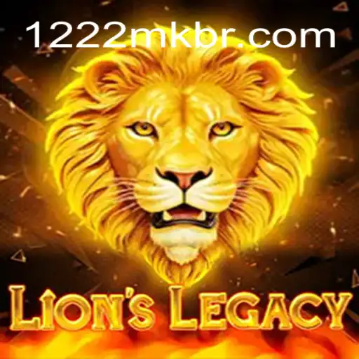LionsLegacy: Uma Jornada Épica no Mundo dos Jogos com 1222MK.COM